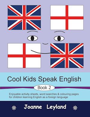 Cool Kids Speak English - Book 2