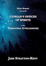 Cyprian's Offices of Spirits