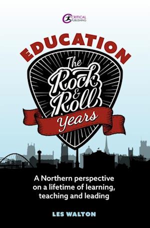 Education: The Rock and Roll Years