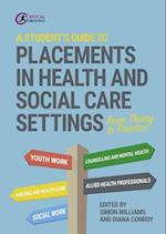 A Student's Guide to Placements in Health and Social Care Settings