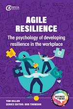 Agile Resilience