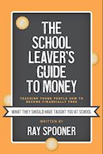 The School Leaver's Guide to Money 