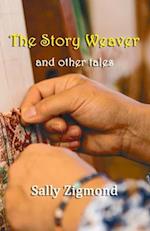 The Story Weaver and other tales