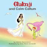 Chakraji and Calm Callum