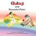 Chakraji and Peaceful Peter