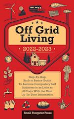 Off Grid Living 2022-2023