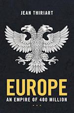 Europe, An Empire of 400 Million