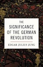 The Significance of the German Revolution 