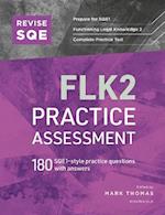 Revise SQE FLK2 Practice Assessment : 180 SQE1-style questions with answers