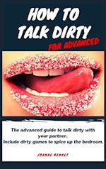 How to talk dirty for advanced