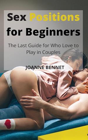 Sex Positions for Beginners