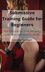 Submissive Training Guide for Beginners
