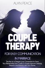Couples Therapy for Easy Communication in Marriage