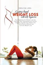 Gastric Bank Weight Loss with Self-Hypnosis