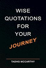 Wise Quotations For Your Journey 