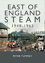 East of England Steam 1948-1963