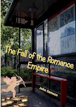 The Fall of the Romance Empire 