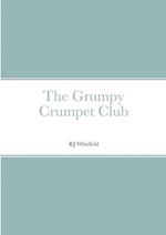 The Grumpy Crumpet Club 
