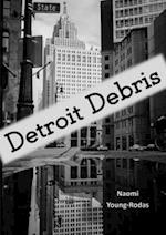 Detroit Debris 