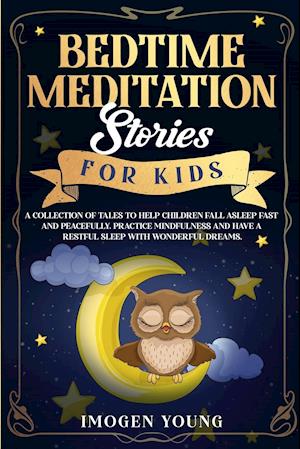 Bedtime Meditation Stories For Kids