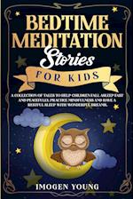 Bedtime Meditation Stories For Kids