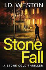 Stone Fall: A British Action Crime Thriller 