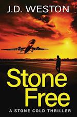 Stone Free: A British Action Crime Thriller 