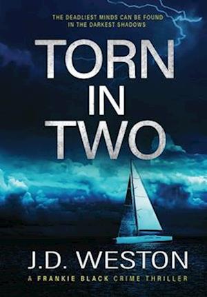 Torn In Two: A British Crime Thriller Novel