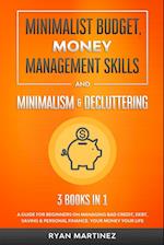 Minimalist Budget, Money Management Skills and Minimalism & Decluttering