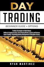Day Trading Beginner Guide + Options 