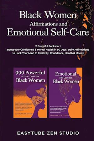 Black Women Affirmations and Emotional Self Care