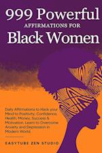 999 Powerful Affirmations for Black Women