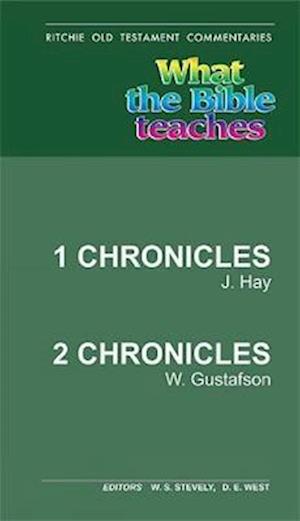 What the Bible Teaches- 1&2 Chronicles