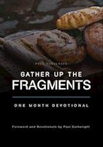 Gather Up the Fragments