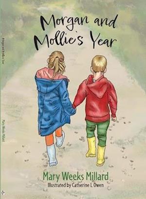 Morgan and Mollie's Year