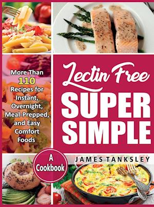 Lectin Free Super Simple