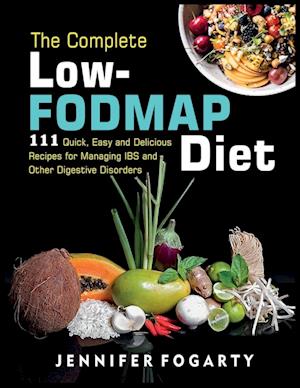 The Complete Low-Fodmap Diet