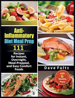 Anti-Inflammatory Diet Meal Prep