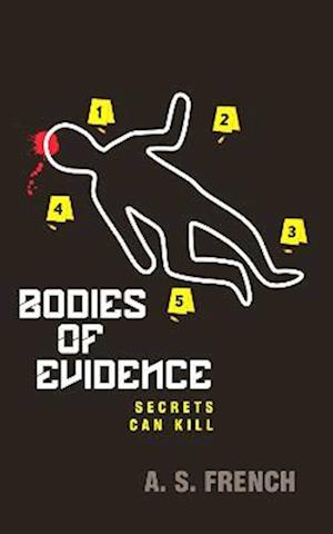 Bodies of Evidence