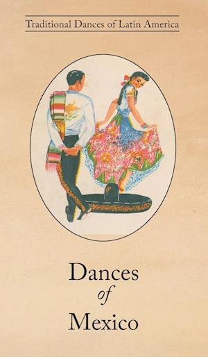 Dances of Mexico