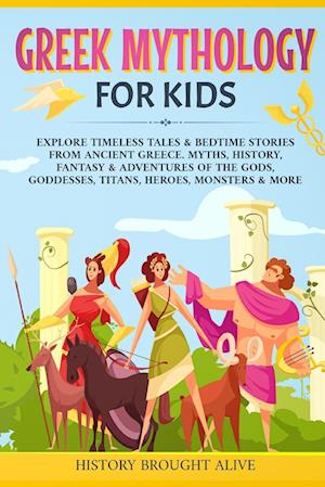 Greek Mythology For Kids