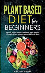 Plant Based Diet for Beginners