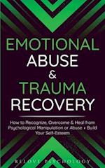Emotional Abuse & Trauma Recovery