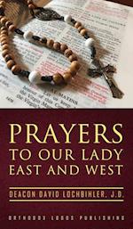 Prayers to Our Lady East and West 
