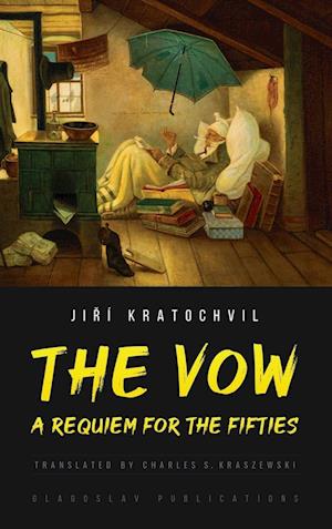 The Vow: A Requiem for the Fifties