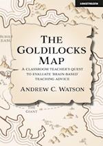 Goldilocks Map: A classroom teacher's quest to evaluate 'brain-based' teaching advice