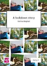 A lockdown story