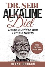 Dr. Sebi Alkaline Diet