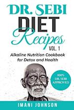 Dr. Sebi Diet Recipes Vol. 1