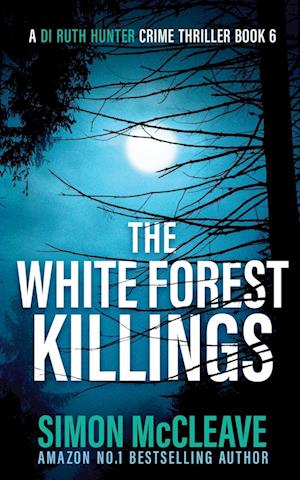 The White Forest Killings